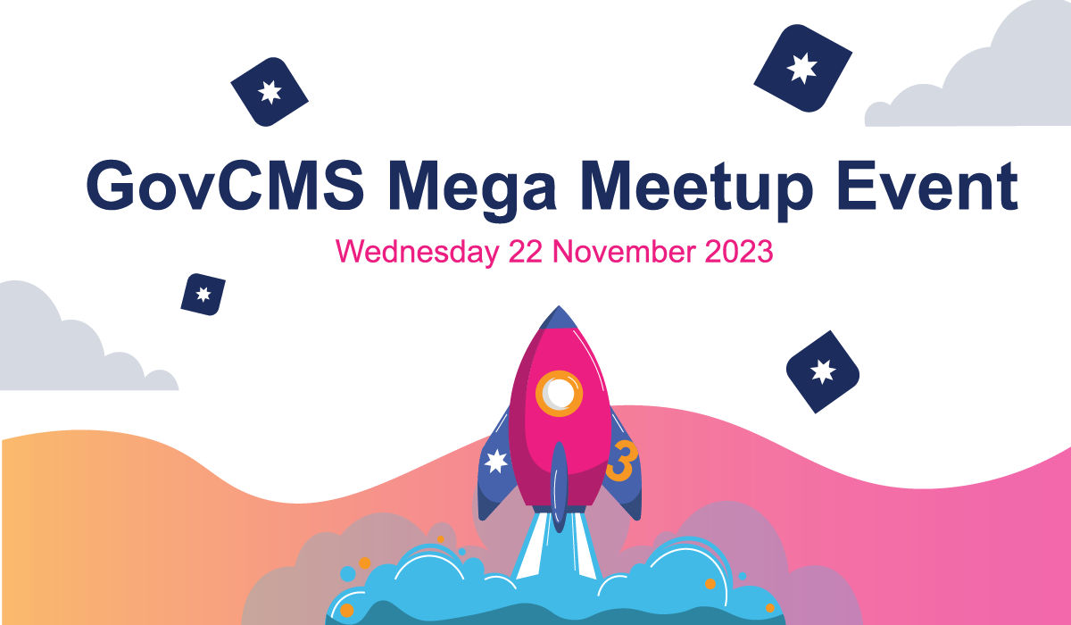 GovCMS branded Mega Meetup image